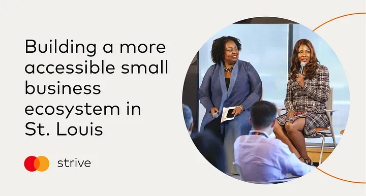 How local government can help more small businesses succeed: A fireside chat between St. Louis Mayor Tishaura O. Jones and Salah Goss of Mastercard